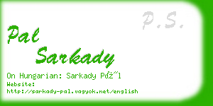 pal sarkady business card